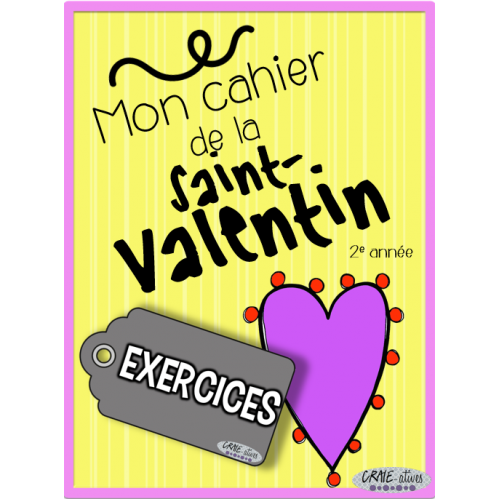 Saint-Valentin - Cahier d'activités (2e année)